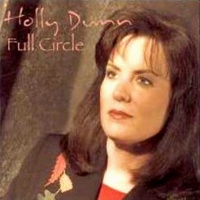 Holly Dunn - Full Circle (South Heart)